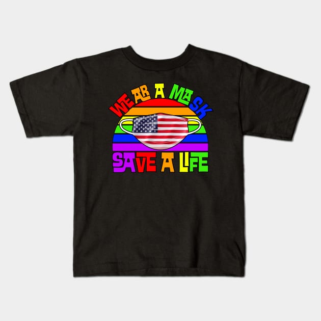 Wear A Mask Save A Life Kids T-Shirt by Orlind